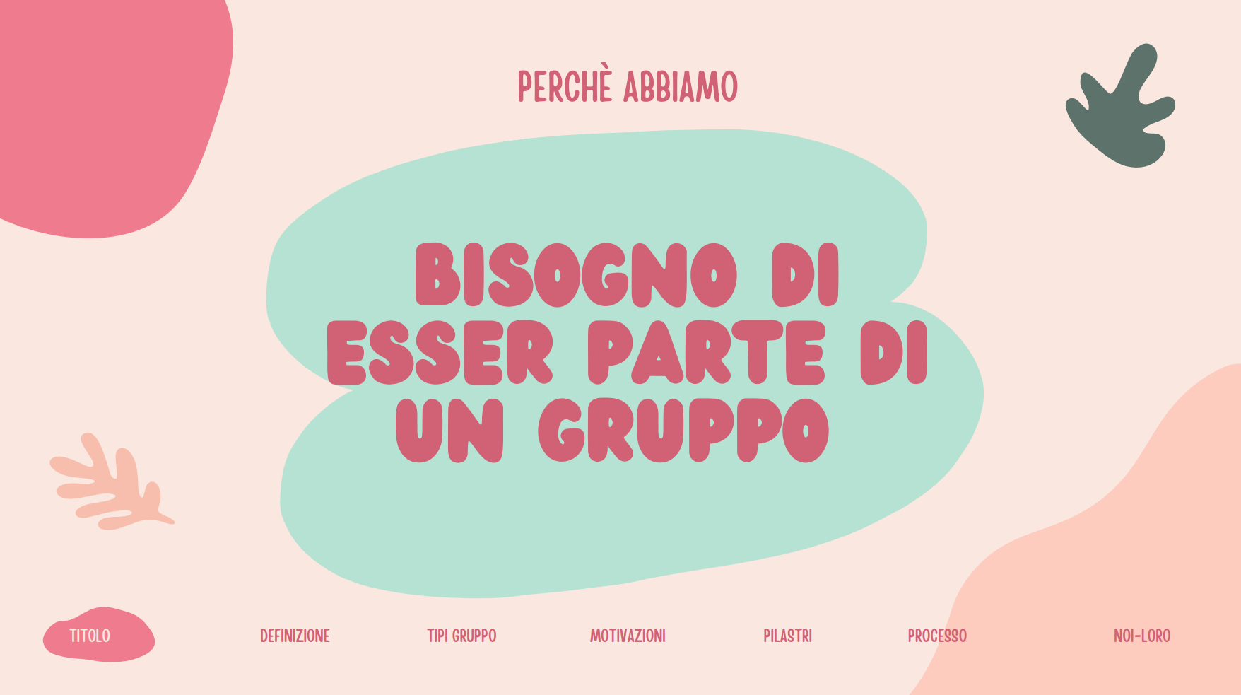 Le dinamiche di gruppo
